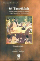 Shri Tantralokah: Text with English Translation and Exposition Chapter 8 & 9 with Commentary; Series no. 4