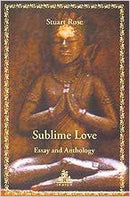 Sublime Love Essay and Anthology