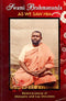 Swami Brahmananda As We Saw Him (Of Monastic and Lay Devotees)