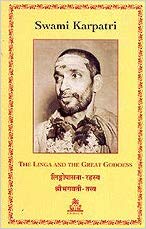 Swami Karpatri - The Linga and the Great Goddess (Hardcover)