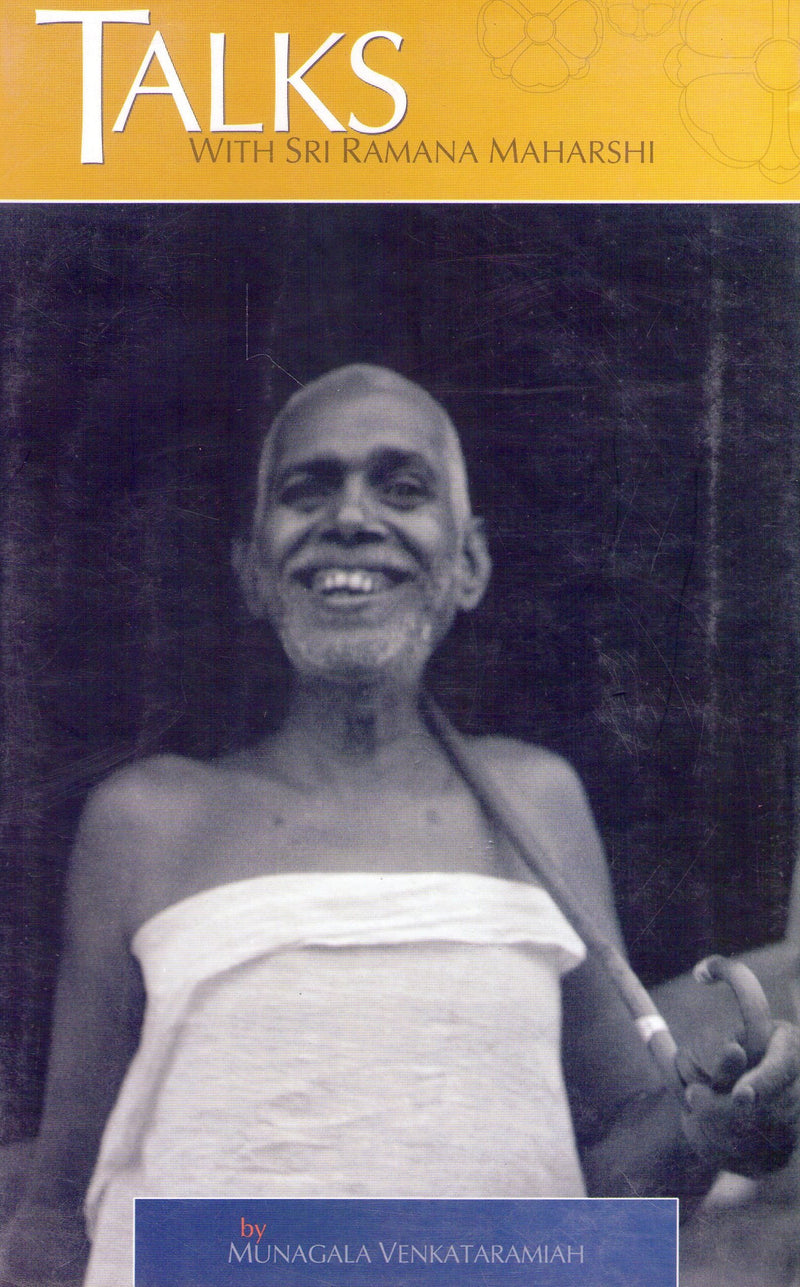 Talks With Sri Ramana Maharshi