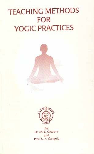 Teaching Methods for Yogic Practices