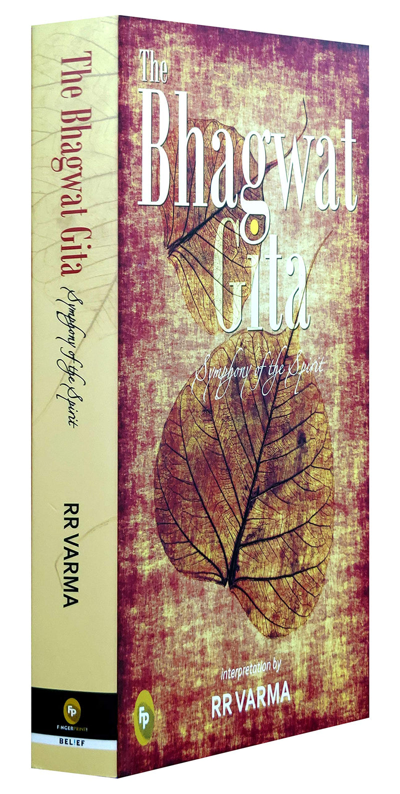 The Bhagwat Gita: Symphony of the Spirit