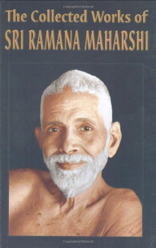 The Collected Works of Sri Ramana Maharshi