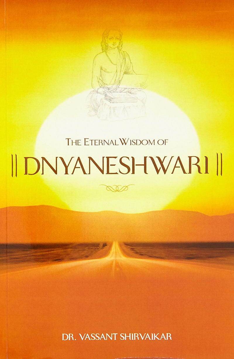 The Eternal Wisodm of Dnyaneshwari
