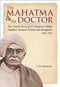 The Mahatma & the Doctor