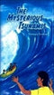 The Mysterious Tsunamis