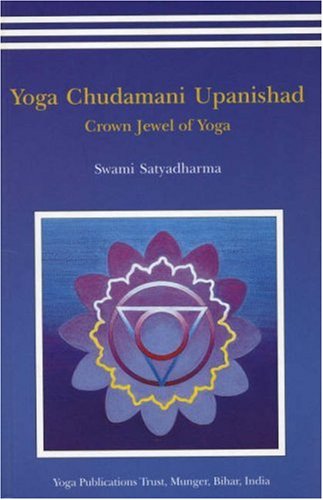 Yoga Chudamani Upanishad: Crown Jewel of Yoga