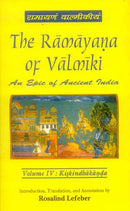 The Ramayana of Valmiki, Vol.4: Kiskindhakanda