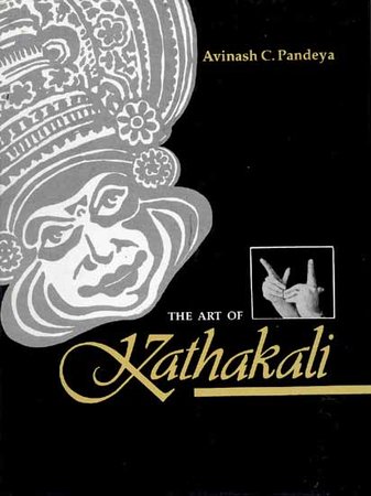 Art of Kathakali Hardcover