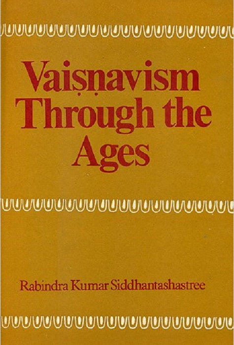 Vaisnavism Through The Ages