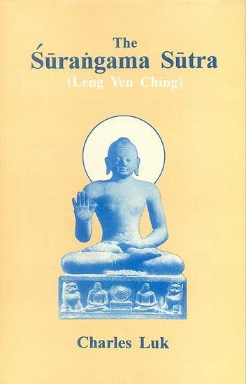 The Surangama Sutra (Leng Yen Ching)