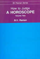 How to Judge a Horoscope (Vol. 2)