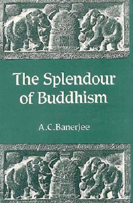 Splendour of Buddhism