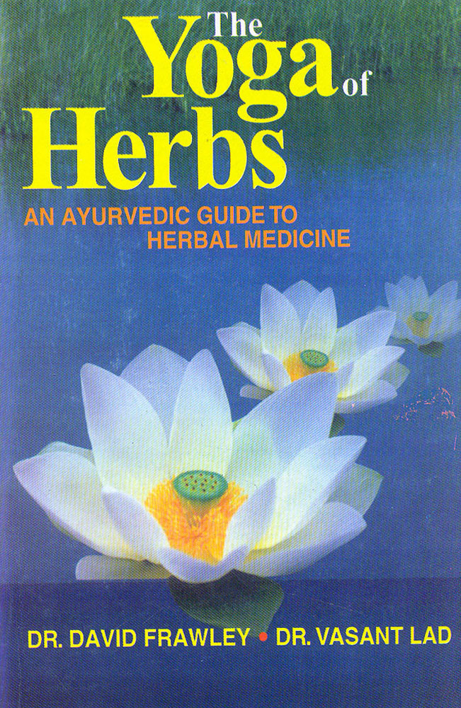 The Yoga of Herbs