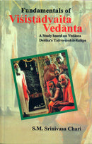 Fundamentals of Visistadvaita Vedanta