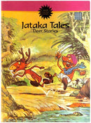 Jataka Tales - Deer Stories