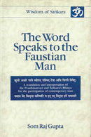 The Word Speaks to the Faustian Man (VOLS-5 IN 2 PTS)