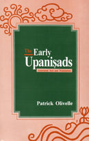 The Early Upanisads: Annotated text and Translation