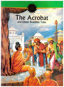 The Acrobat and Other Buddhist Tales