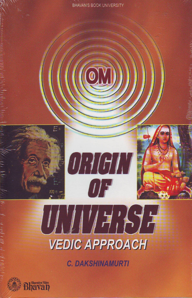 Origin of the Universe-Vedic Approach