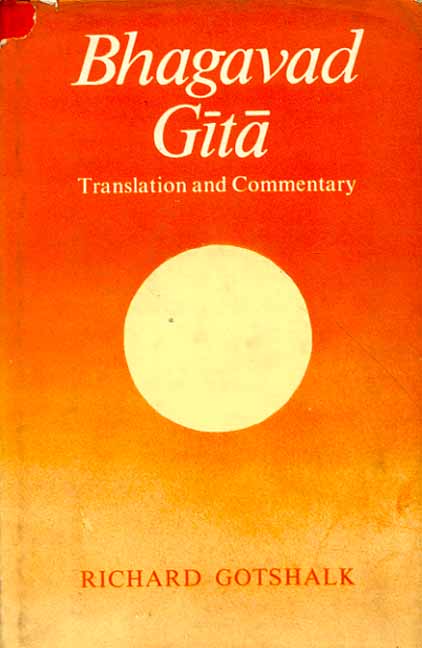 Bhagavad Gita Translation and Commentary