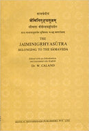 THE JAIMINIGRHYASUTRA BELONGING TO THE SAMAVEDA