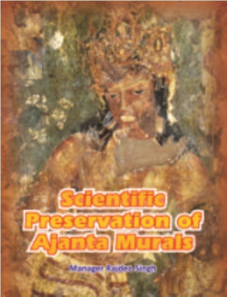 Scientific Preservation of Ajanta Murals