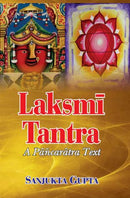 Laksmi Tantra (A Pancaratra Text)