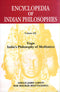 Encyclopedia of Indian Philosophies (Vol. 12)